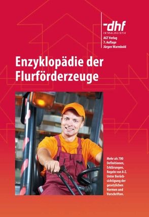 Enzyklopädie der Flurförderzeuge von Warmbold,  Jürgen