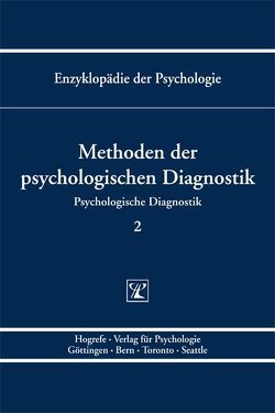 Methoden der Psychologischen Diagnostik von Amelang,  Manfred, Hornke,  Lutz F., Kersting,  Martin