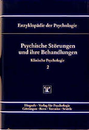 Psychische Störungen und ihre Behandlungen von Ehlers,  Anke, Hahlweg,  Kurt