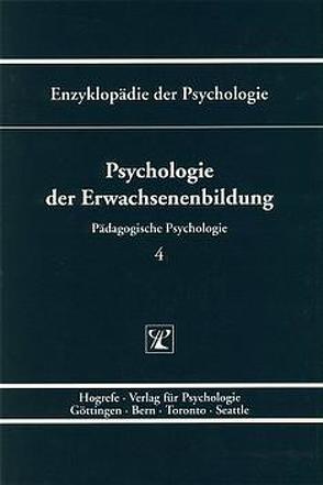 Psychologie der Erwachsenenbildung von Mandl,  Heinz, Weinert,  Franz E