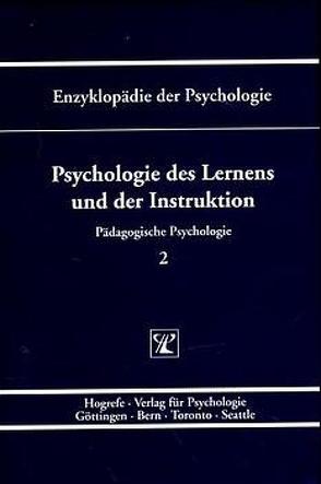 Psychologie des Lernens und der Instruktion von Weinert,  Franz E