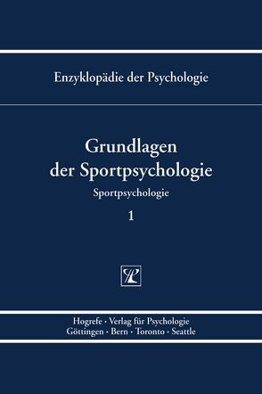 Grundlagen der Sportpsychologie von Schlicht,  Wolfgang, Strauss,  Bernd