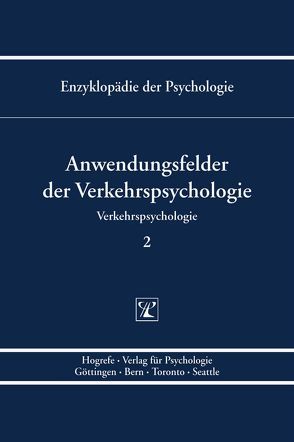 Anwendungsfelder der Verkehrspsychologie von Krüger,  Hans Peter