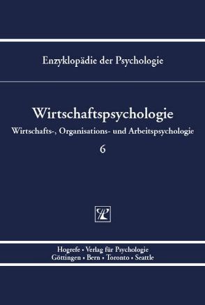 Wirtschaftspsychologie von Frey,  Dieter, Rosenstiel,  Lutz von