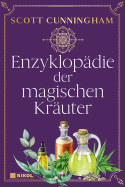 Enzyklopädie der magischen Kräuter von Cunningham,  Scott