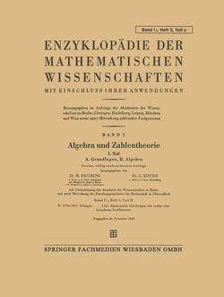 Enzyklopädie der Mathematischen Wissenschaften mit Einschluss Ihrer Anwendungen von Deuring,  Max, Köthe,  Gottfried