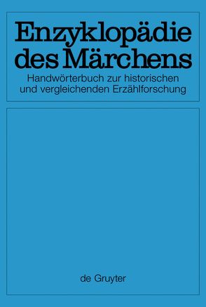 Enzyklopädie des Märchens / [Set Enzyklopädie des Märchens, Band 1-15] von Brednich (et al.),  Rolf Wilhelm, Ranke,  Kurt