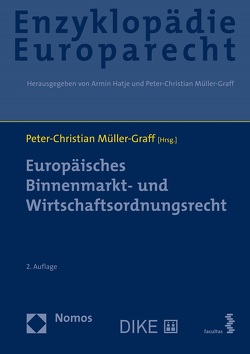 Enzyklopädie Europarecht (Bd. 4) von Müller-Graff,  Peter Christian