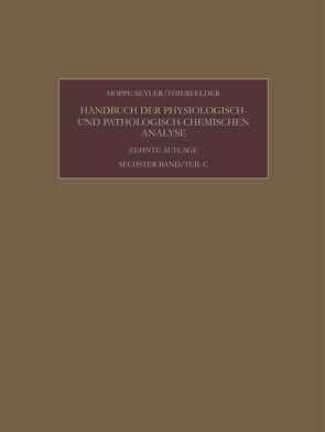 Enzyme von Hoppe-Seyler,  Felix, Lang,  Konrad, Siebert,  Günther, Thierfelder,  Hans