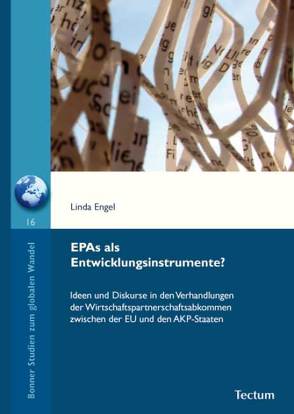 EPAs als Entwicklungsinstrumente? von Engel,  Linda