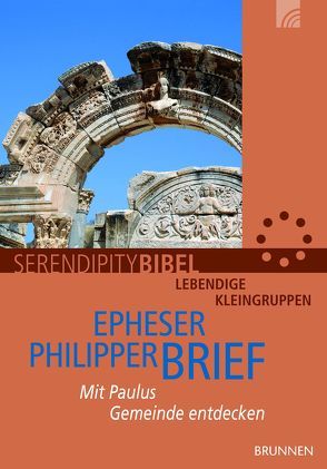 Epheserbrief / Philipperbrief von Serendipity bibel