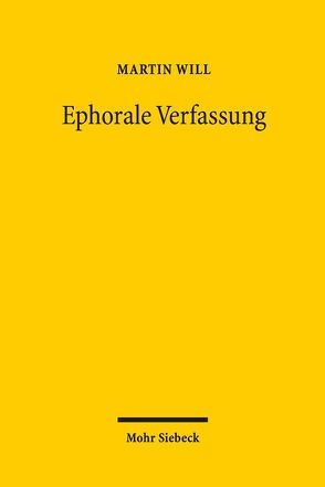 Ephorale Verfassung von Will,  Martin