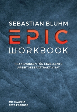 Epic Workbook von Bluhm,  Sebastian, Tetz-Froböse,  Claudia