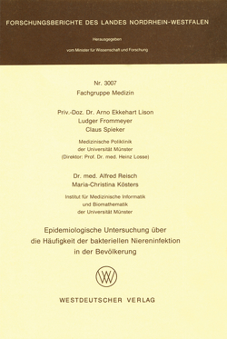 Epidemiologische Untersuchung über die Häufigkeit der bakteriellen Niereninfektion in der Bevölkerung von Lison,  Arno-Ekkehart