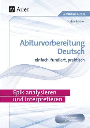 Epik analysieren und interpretieren von Schaefer,  Stefan