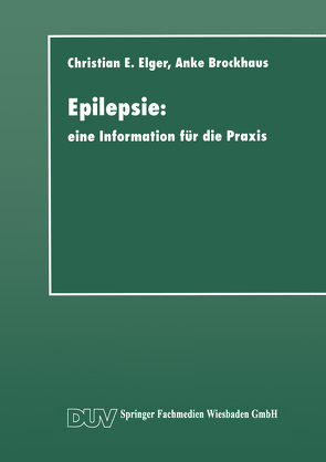 Epilepsie von Elger,  Christian Erich