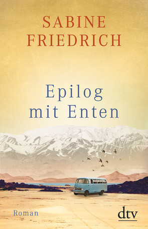 Epilog mit Enten von Friedrich,  Sabine