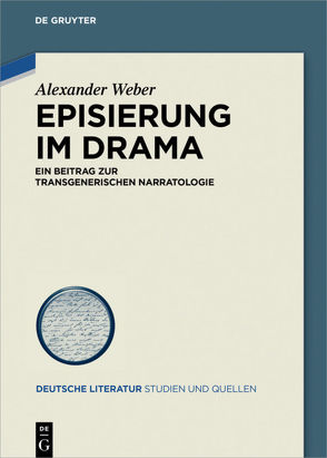 Episierung im Drama von Weber,  Alexander