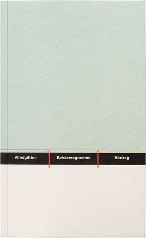 Epistemogramme von Blume,  Julia, Bose,  Günter Karl, Windgätter,  Christof