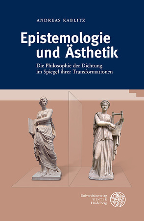 Epistemologie und Ästhetik von Kablitz,  Andreas