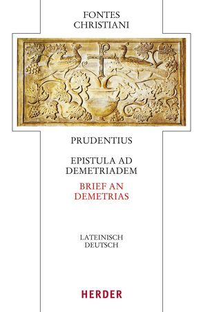 Epistula ad Demetriadem – Brief an Demetrias von Greshake,  Gisbert, Pelagius