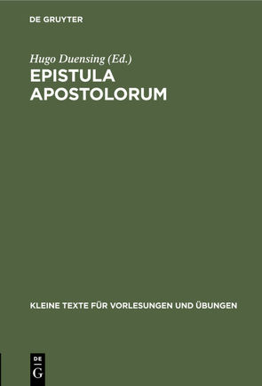 Epistula apostolorum von Duensing,  Hugo