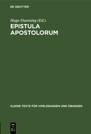 Epistula apostolorum von Duensing,  Hugo