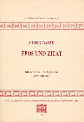 Epos und Zitat von Danek,  Georg