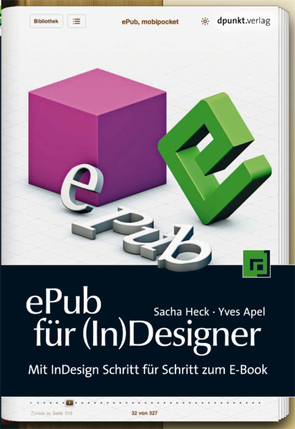 ePub für (In)Designer von Apel,  Yves, Heck,  Sacha