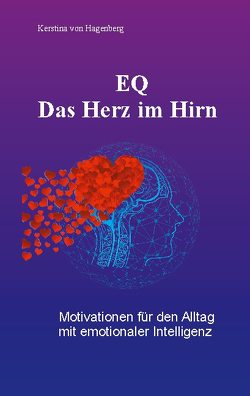 EQ – Das Herz im Hirn von von Hagenberg,  Kerstina