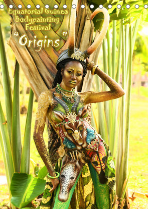 Equatorial Guinea Bodypainting Festival „Origins“ (Tischkalender 2022 DIN A5 hoch) von Moisseev,  Dmitri