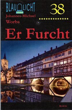 Er Furcht von Worbs,  Johannes-Michael