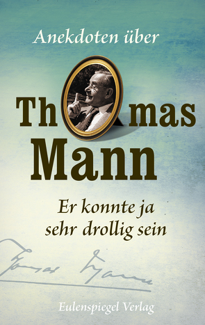 Er konnte ja sehr drollig sein von Hoffmann,  Renate