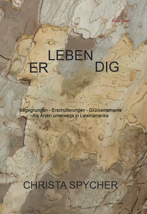 ER-LEBEN-DIG von Spycher,  Christa