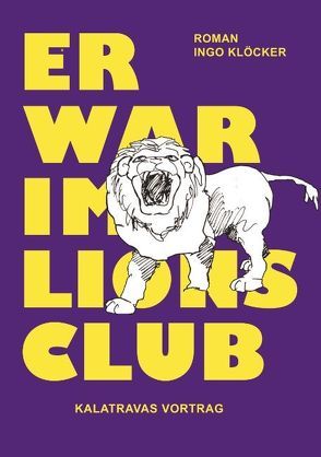 Er war im Lions Club von Kloecker,  Ingo