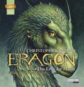 Eragon – Das Erbe der Macht von Fröhlich,  Andreas, Paolini,  Christopher