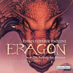 Eragon – Der Auftrag des Ältesten von Fröhlich,  Andreas, Paolini,  Christopher, Stefanidis,  Joannis