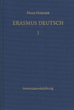 Erasmus deutsch von Holeczek,  Heinz