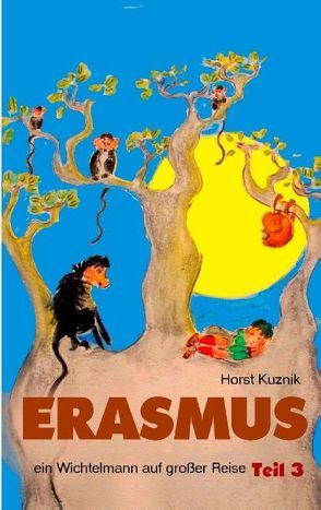 ERASMUS Teil 3 von Kuznik,  Horst