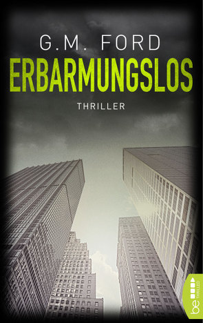 Erbarmungslos von Ford,  G. M.