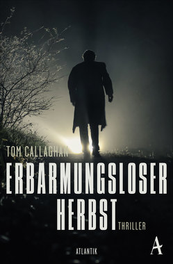 Erbarmungsloser Herbst von Callaghan,  Tom, Leeb,  Sepp, Lutze,  Kristian