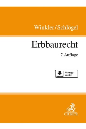 Erbbaurecht von Schlögel,  Jürgen, Winkler,  Karl