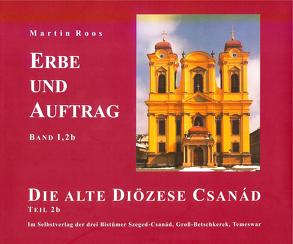 Erbe und Auftrag von Roos,  Martin