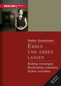 Erben und erben lassen von Sonnleitner,  Walter