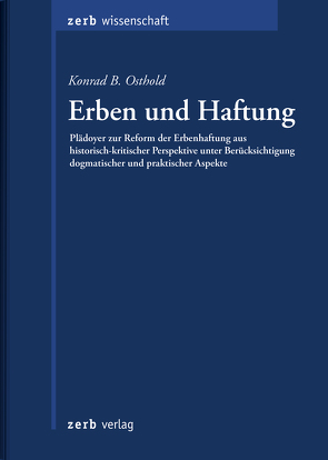 Erben und Haftung von Osthold,  Konrad B.