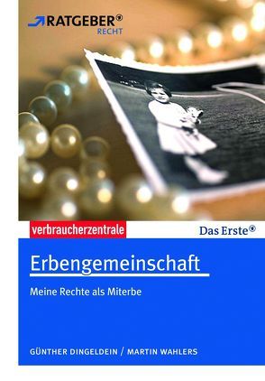 Erbengemeinschaft von Dingeldein,  Günther, Wahlers,  Martin