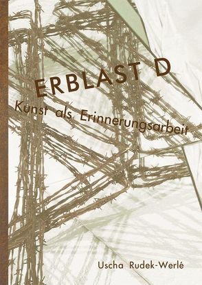 ERBLAST D von Rudek-Werlé,  Uscha