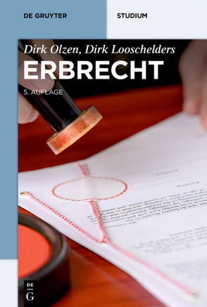 Erbrecht von Looschelders,  Dirk, Olzen,  Dirk