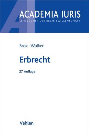 Erbrecht von Brox,  Hans, Walker,  Wolf-Dietrich