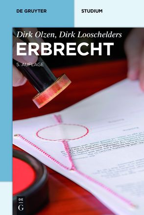 Erbrecht von Looschelders,  Dirk, Olzen,  Dirk